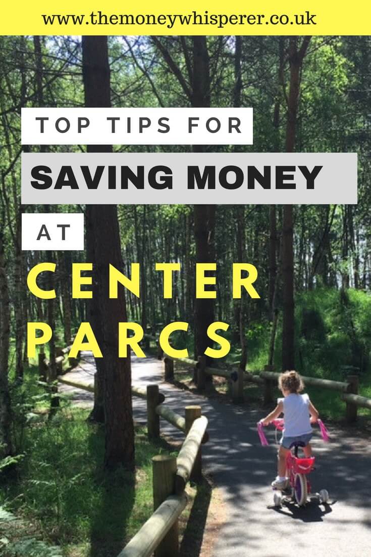 Top tips for saving money at Center Parcs #savingmoney #ukholiday #centerparcs #reduceholidaycost #cheapholiday