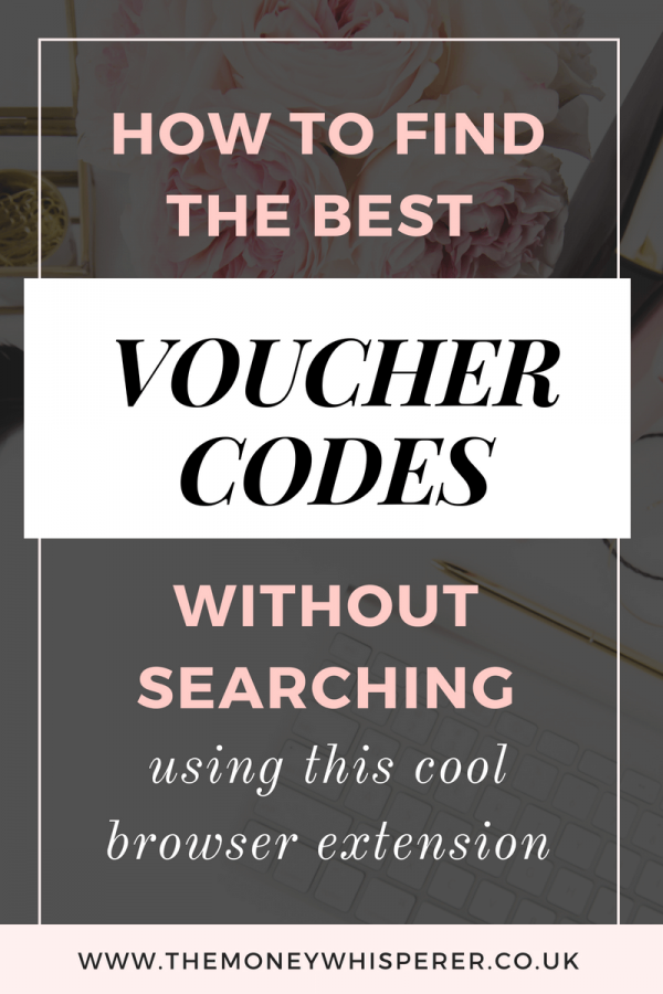 How to find the best voucher codes without looking The Money Whisperer