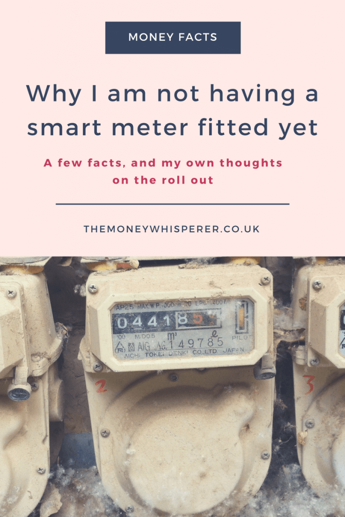 Why I am not having a smart meter fitted yet