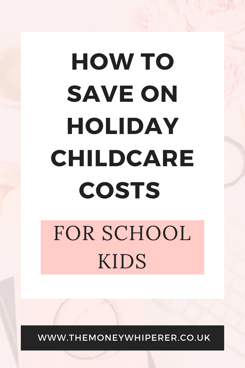 How to save on holiday childcare costs for school kids