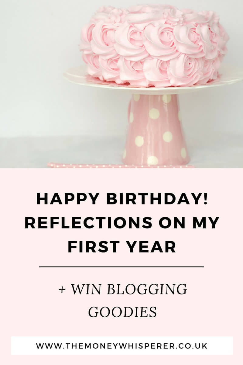 Reflections on my first year of blogging at The Money Whisperer. #firstyearblogger #blogging #blogger #moneyblogger #bloggingyourwaytoriches #giveaway