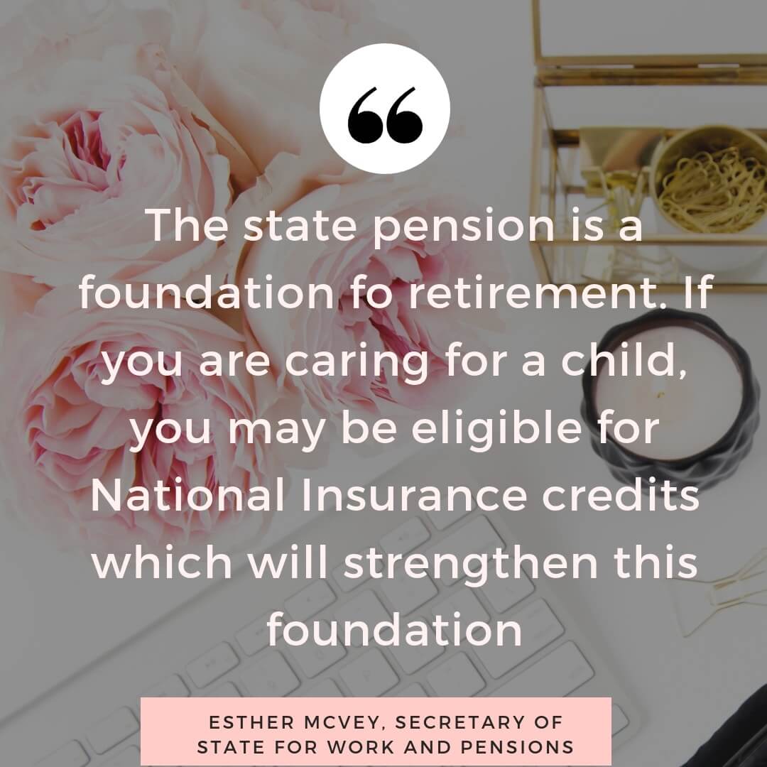 Child benefit and state pension national insurance credits - quote by Esther McVey